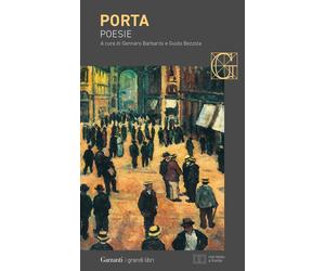 Poesie. Testo originale a fronte - Porta Carlo