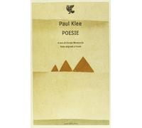 Libri Paul Klee - Poesie. Testo Tedesco A Fronte