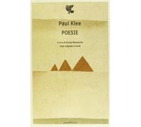 Poesie. Testo tedesco a fronte - Klee Paul