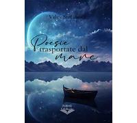 Poesie trasportate dal mare