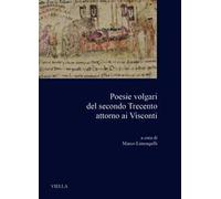 Poesie volgari del secondo Trecento attorno ai Visconti