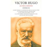 Poésie Volume 3 : L'année terrible.: La légende des siècles, nouvelle série. La légende des siècles, dernière série. L'art d'être grand-père. Le pape. ... religion. L'âne. Les quatre vents de l'esprit
