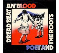 Poet And The Roots - Dread Beat An' Blood