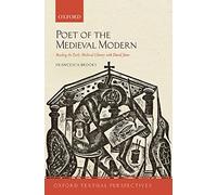 Poet of the Medieval Modern: Reading the Early Medieval Library with David Jones