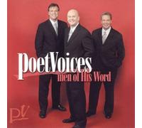 Poet Voices - Men Of His Word