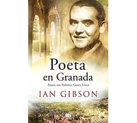 POETA EN GRANADA: Un paseo por la ciudad y la vida de Federico García