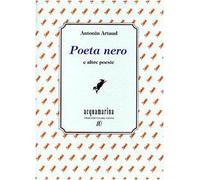 Poeta nero e altre poesie