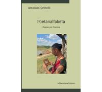 Poetanalfabeta. Poesie per l'anima