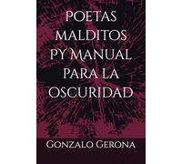 Poetas malditos PY Manual para la oscuridad