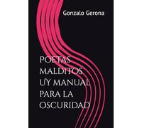 Poetas malditos UY manual para la oscuridad