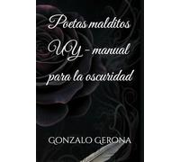 Poetas malditos UY - manual para la oscuridad