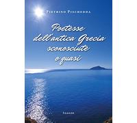 Poetesse dell'antica Grecia sconosciute o quasi