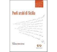 Poeti arabi di Sicilia - Corrao F. M. (cur.)