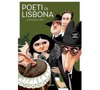 Poeti di Lisbona. Camões, Cesário, Sá-Carneiro, Florbela, Pessoa