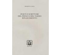 Poeti e scrittori del pieno e del tardo Rinascimento