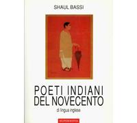 Poeti indiani del Novecento di lingua inglese