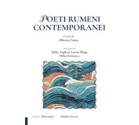 Poeti rumeni contemporanei. Testi poetici di Tudor Arghezi, Lucian Blaga, Mihai Eminescu
