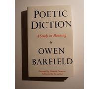 Poetic Diction: A Study in Meaning