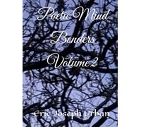 Poetic Mind Benders Volume II