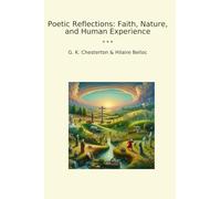 Poetic Reflections: Faith, Nature, and Human Experience
