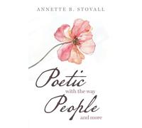 Poetic With The Way People and More