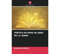 POÉTICA DO NOME NA OBRA DE I.A. BUNIN