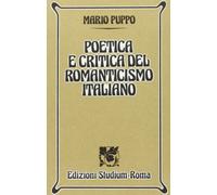 Poetica e critica del Romanticismo italiano