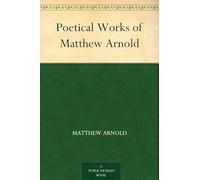 Poetical Works of Matthew Arnold