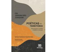 Poéticas do Território: Devolvendo a cidade a bebês e crianças