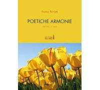 Poetiche armonie. Pensieri in versi