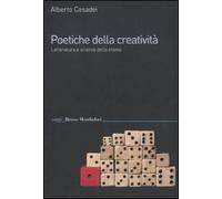 Poetiche della creatività. Letteratura e scienze della mente