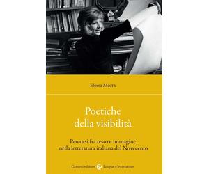 Poetiche della visibilità. Percorsi fra testo e immagine nella letteratura...