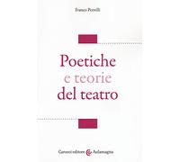Poetiche e teorie del teatro