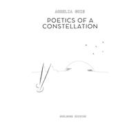 Poetics of a Constellation