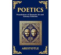 Poetics: The Art of Storytelling, Tragedy, and Creative Structure (Large Print Deluxe Edition For Easy Reading): 12