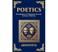 Poetics: The Art of Storytelling, Tragedy, and Creative Structure (Large Print Deluxe Hardcover Edition For Easy Reading): 12