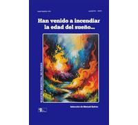 POETRARIA muestra semestral de poesía #01: Han venido a incendiar la edad del sueño