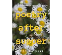 Poetry After Supper: A Collection of Poems, Short Stories, and Songs