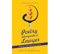 Poetry Alongside a Lawyer: Collection V
