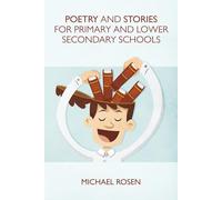 Poetry And Stories For Primary And Lower Secondary Schools