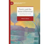 Poetry and the Sense of Reversal: Unsettling the Limits