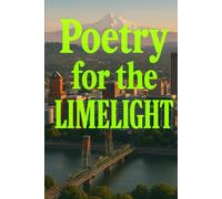 Poetry for the Limelight: 1