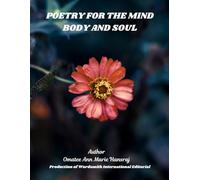 Poetry for the Mind, Body, and Soul