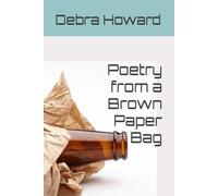 Poetry from a Brown Paper Bag