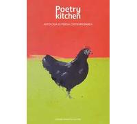 Poetry kitchen. Antologia di poesia contemporanea