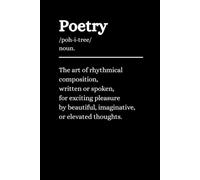 Poetry Notebook - Black: A Journal / Notebook for The art of rhythmical composition, written or spoken, for exciting pleasure by beautiful, imaginative, or elevated thoughts.