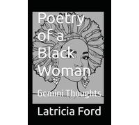 Poetry of a Black Woman: Gemini Thoughts