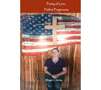 Poetry of Faith, Love and Forgiveness