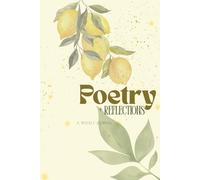 Poetry + Reflections: A Weekly Journal