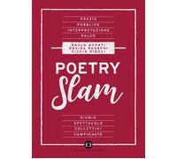 Poetry slam - Agrati Paolo, Passoni Davide, Rigoli Ciccio